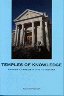 Temples of Knowledge: Andrew Carnegie's Gift to Indiana